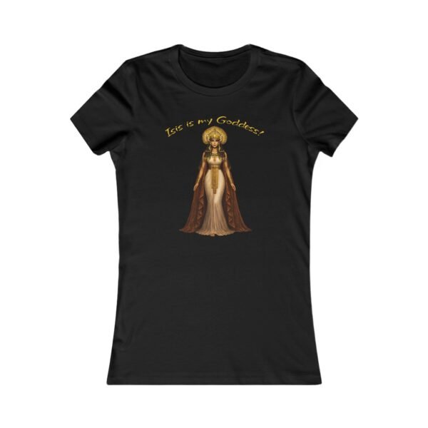 Goddess Isis Tee — "Isis is my Goddess" Women's Graphic T-Shirt